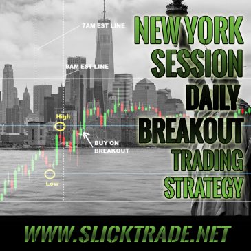 Slick Trade Break Out Strategies - New York