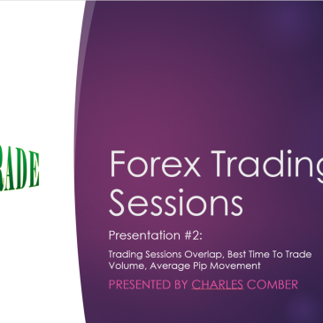 forex trading sessions presentation 2